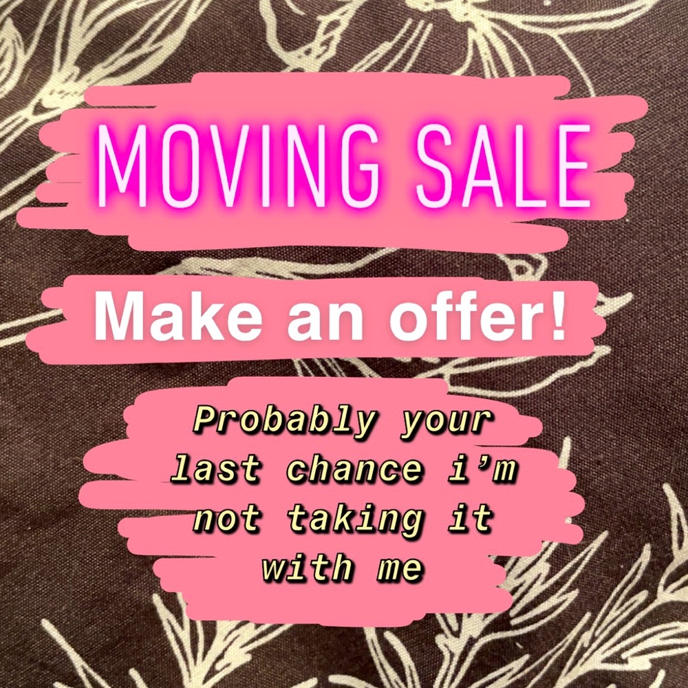 MOVING SALE